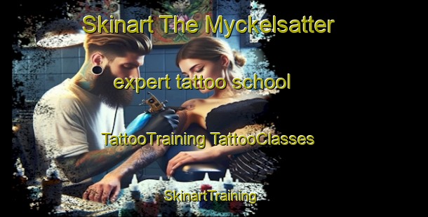 Skinart The Myckelsatter expert tattoo school | #TattooTraining #TattooClasses #SkinartTraining-Sweden