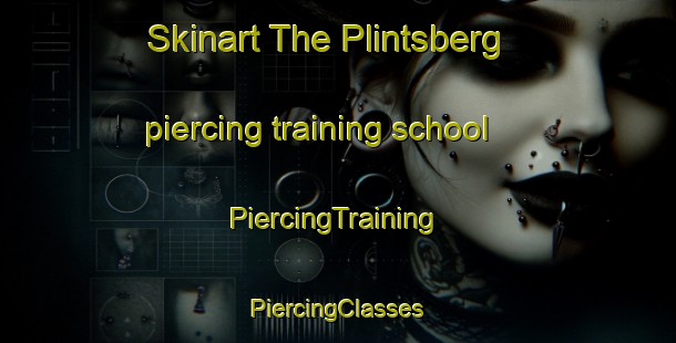 Skinart The Plintsberg piercing training school | #PiercingTraining #PiercingClasses #SkinartTraining-Sweden