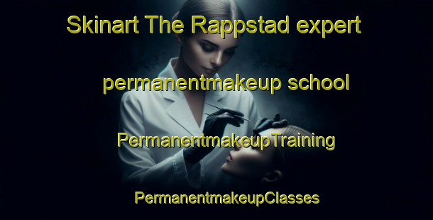 Skinart The Rappstad expert permanentmakeup school | #PermanentmakeupTraining #PermanentmakeupClasses #SkinartTraining-Sweden