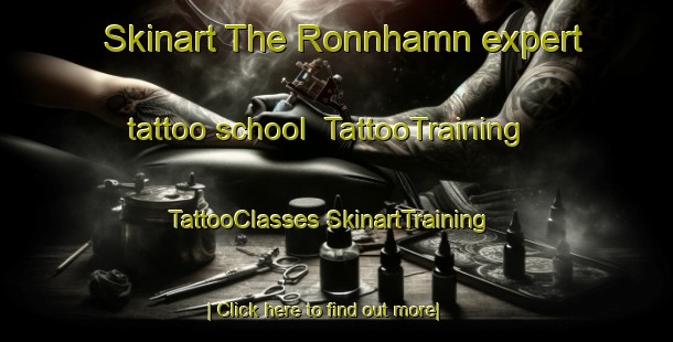 Skinart The Ronnhamn expert tattoo school | #TattooTraining #TattooClasses #SkinartTraining-Sweden