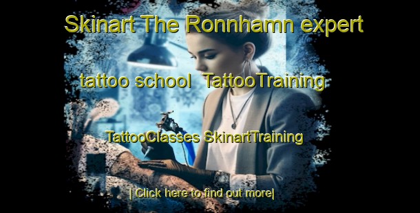 Skinart The Ronnhamn expert tattoo school | #TattooTraining #TattooClasses #SkinartTraining-Sweden