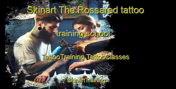 Skinart The Rossared tattoo training school | #TattooTraining #TattooClasses #SkinartTraining-Sweden