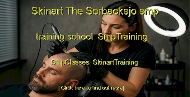 Skinart The Sorbacksjo smp training school | SmpTraining | SmpClasses | SkinartTraining-Sweden