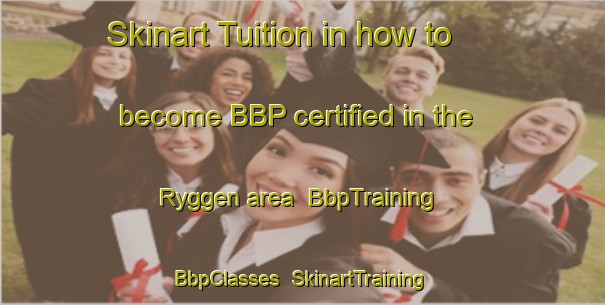 Skinart Tuition in how to become BBP certified in the Ryggen area | BbpTraining | BbpClasses | SkinartTraining-Sweden