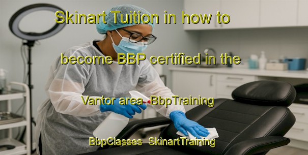 Skinart Tuition in how to become BBP certified in the Vantor area | BbpTraining | BbpClasses | SkinartTraining-Sweden