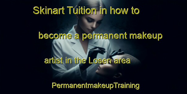 Skinart Tuition in how to become a permanent makeup artist in the Losen area | PermanentmakeupTraining | PermanentmakeupClasses | SkinartTraining-Sweden