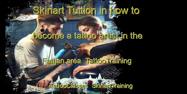 Skinart Tuition in how to become a tattoo artist in the Fattjan area | TattooTraining | TattooClasses | SkinartTraining-Sweden