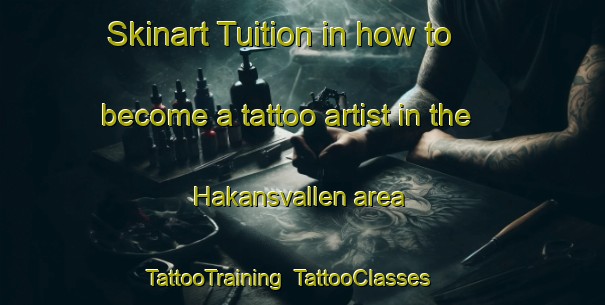 Skinart Tuition in how to become a tattoo artist in the Hakansvallen area | TattooTraining | TattooClasses | SkinartTraining-Sweden