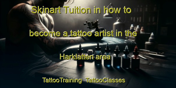 Skinart Tuition in how to become a tattoo artist in the Harklatten area | TattooTraining | TattooClasses | SkinartTraining-Sweden