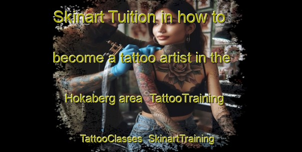 Skinart Tuition in how to become a tattoo artist in the Hokaberg area | TattooTraining | TattooClasses | SkinartTraining-Sweden