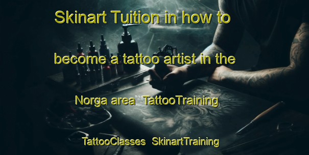 Skinart Tuition in how to become a tattoo artist in the Norga area | TattooTraining | TattooClasses | SkinartTraining-Sweden