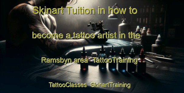 Skinart Tuition in how to become a tattoo artist in the Ramsbyn area | TattooTraining | TattooClasses | SkinartTraining-Sweden