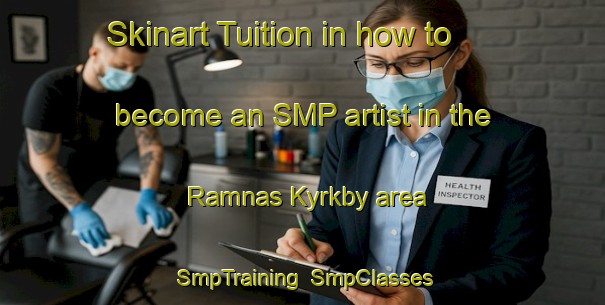 Skinart Tuition in how to become an SMP artist in the Ramnas Kyrkby area | SmpTraining | SmpClasses | SkinartTraining-Sweden