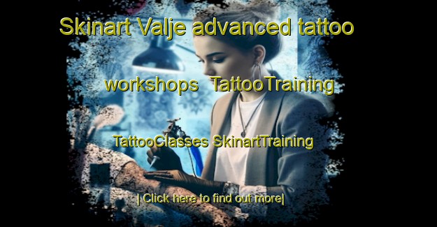 Skinart Valje advanced tattoo workshops | #TattooTraining #TattooClasses #SkinartTraining-Sweden