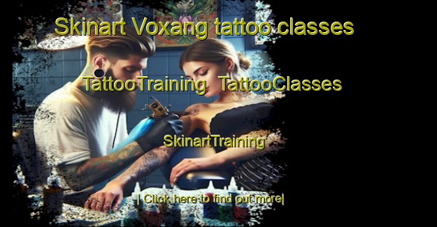 Skinart Voxang tattoo classes | TattooTraining | TattooClasses | SkinartTraining-Sweden