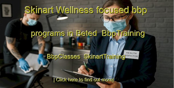 Skinart Wellness-focused bbp programs in Beted | BbpTraining | BbpClasses | SkinartTraining-Sweden