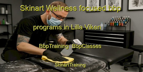 Skinart Wellness-focused bbp programs in Lilla Viken | BbpTraining | BbpClasses | SkinartTraining-Sweden